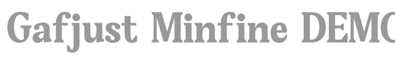 Gafjust Minfine - Demo
